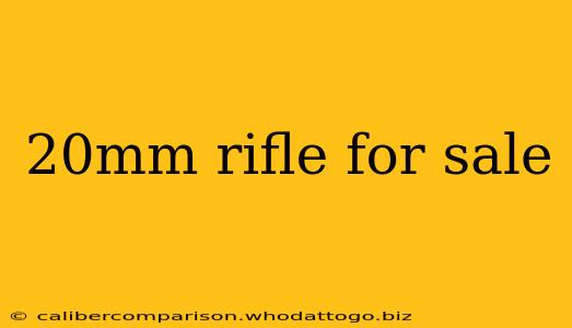 20mm rifle for sale