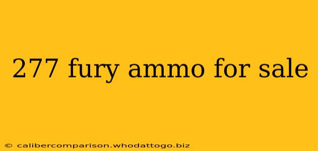 277 fury ammo for sale