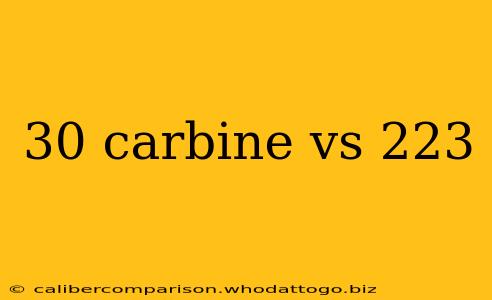 30 carbine vs 223