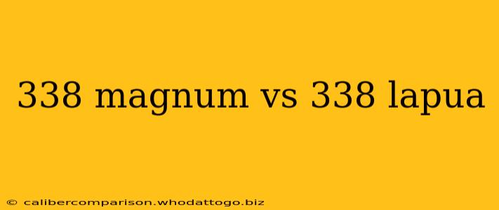 338 magnum vs 338 lapua