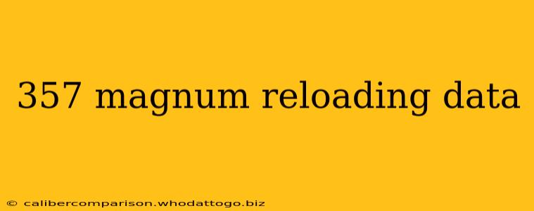 357 magnum reloading data