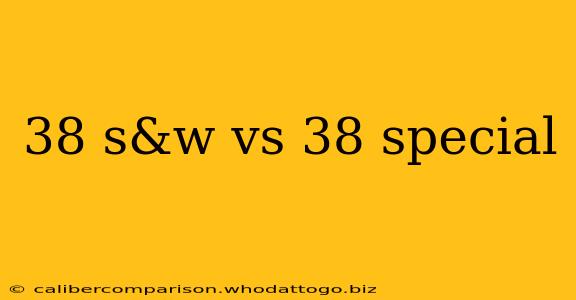 38 s&w vs 38 special