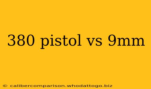 380 pistol vs 9mm