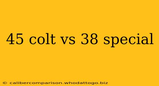 45 colt vs 38 special