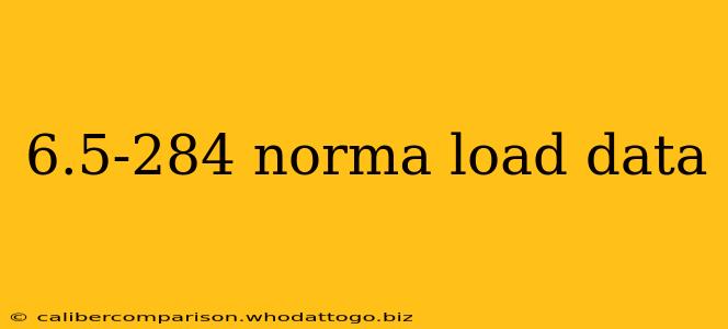 6.5-284 norma load data