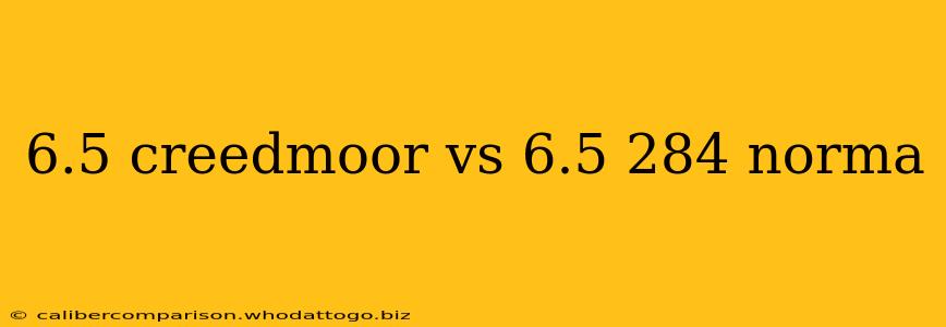 6.5 creedmoor vs 6.5 284 norma