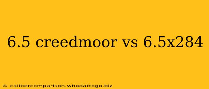 6.5 creedmoor vs 6.5x284