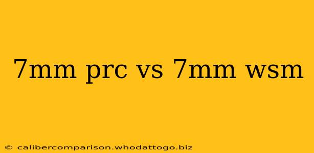 7mm prc vs 7mm wsm