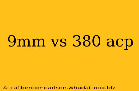 9mm vs 380 acp