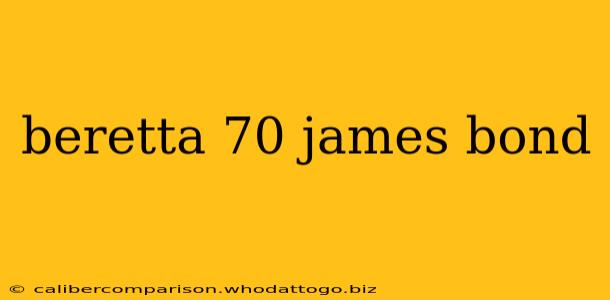 beretta 70 james bond