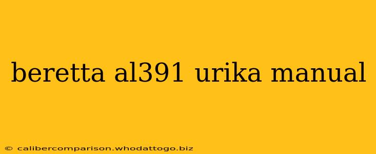 beretta al391 urika manual