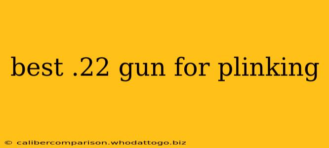 best .22 gun for plinking