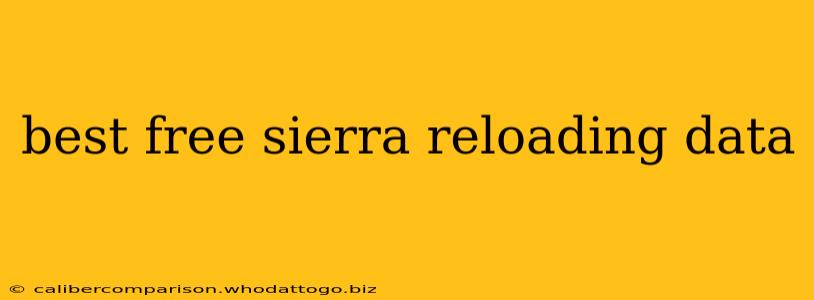 best free sierra reloading data