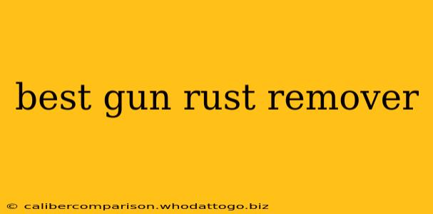 best gun rust remover