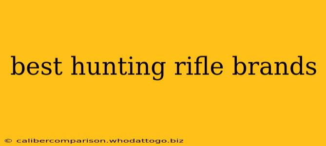 best hunting rifle brands