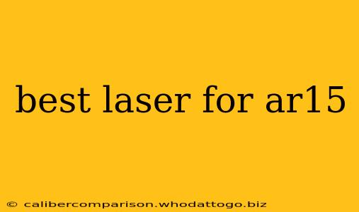 best laser for ar15