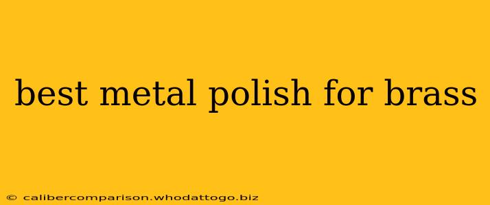 best metal polish for brass