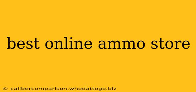 best online ammo store