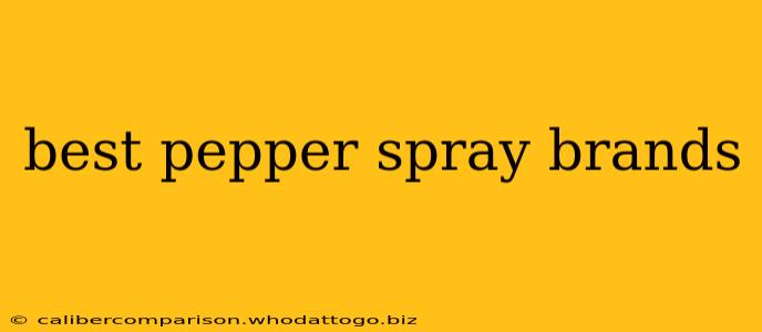 best pepper spray brands