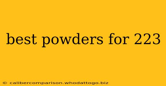 best powders for 223