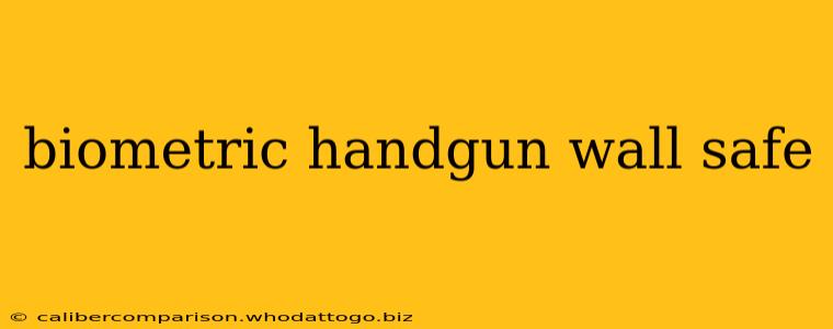 biometric handgun wall safe