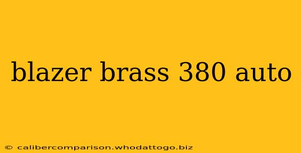 blazer brass 380 auto