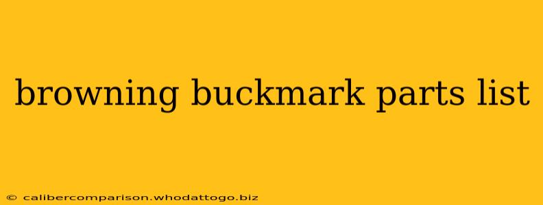 browning buckmark parts list