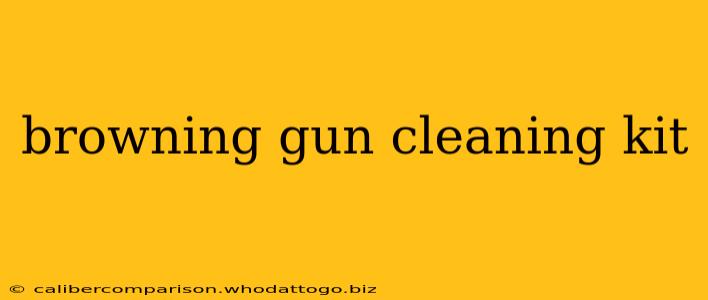 browning gun cleaning kit