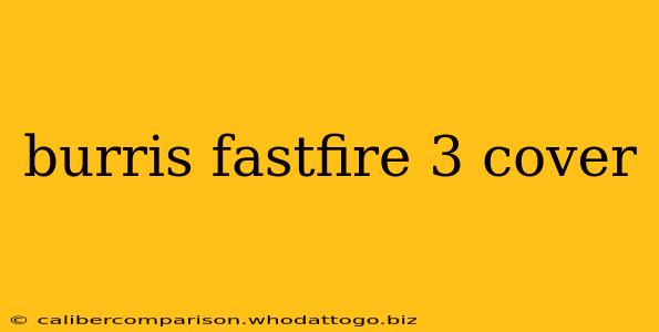 burris fastfire 3 cover