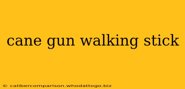 cane gun walking stick