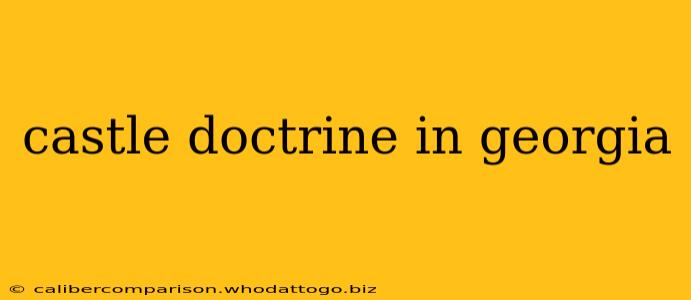 castle doctrine in georgia