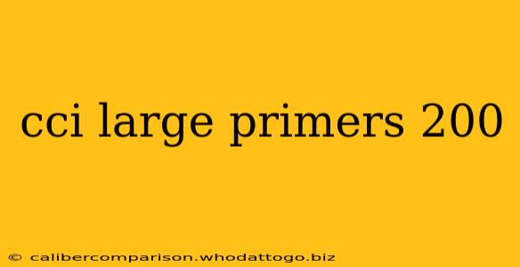 cci large primers 200