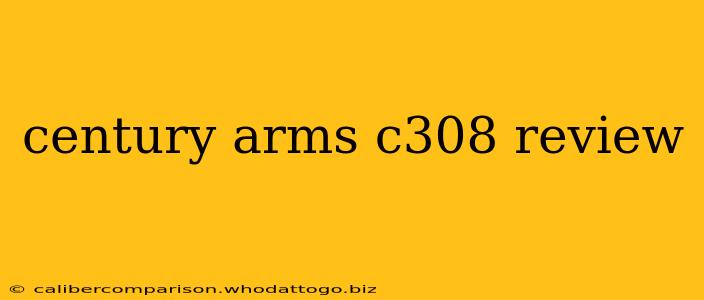 century arms c308 review