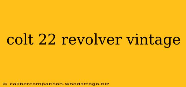 colt 22 revolver vintage