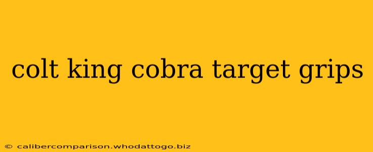 colt king cobra target grips