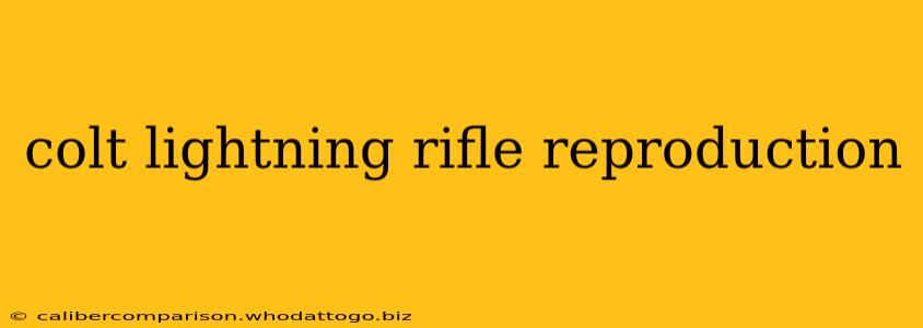 colt lightning rifle reproduction