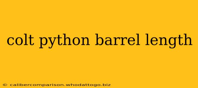 colt python barrel length