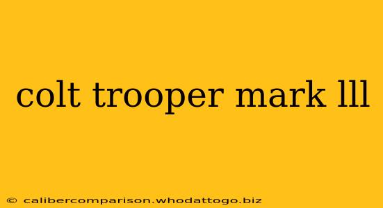 colt trooper mark lll