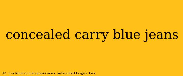 concealed carry blue jeans