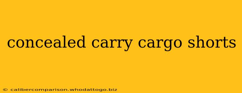 concealed carry cargo shorts