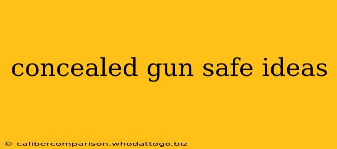 concealed gun safe ideas