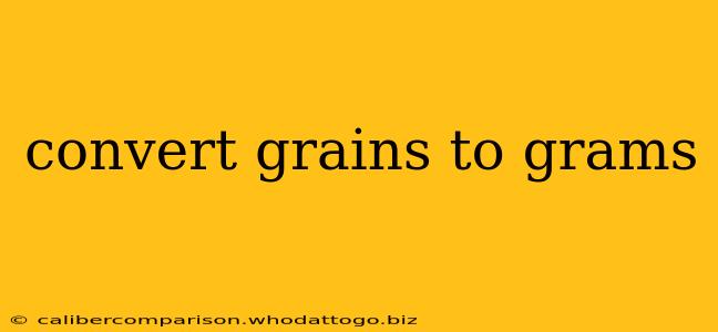 convert grains to grams