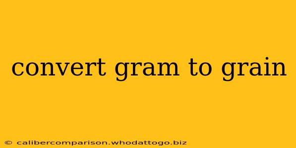 convert gram to grain