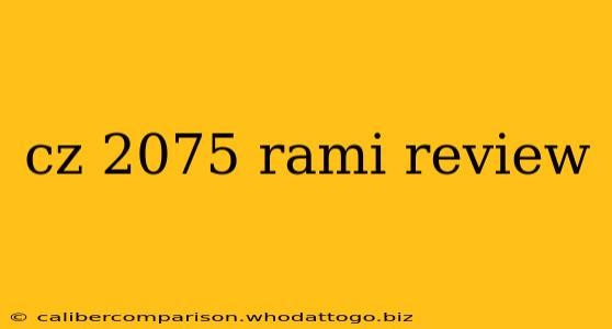 cz 2075 rami review