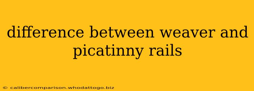 difference between weaver and picatinny rails