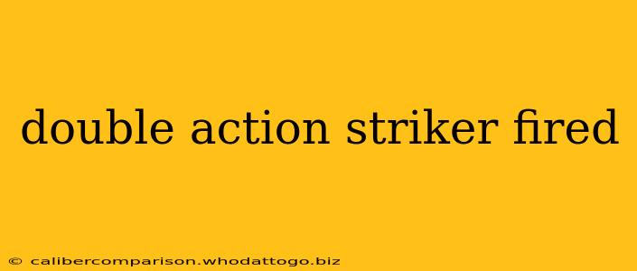 double action striker fired