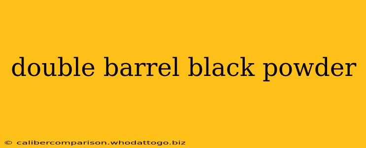 double barrel black powder