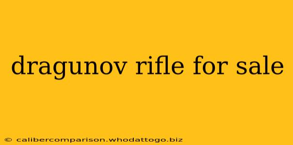 dragunov rifle for sale