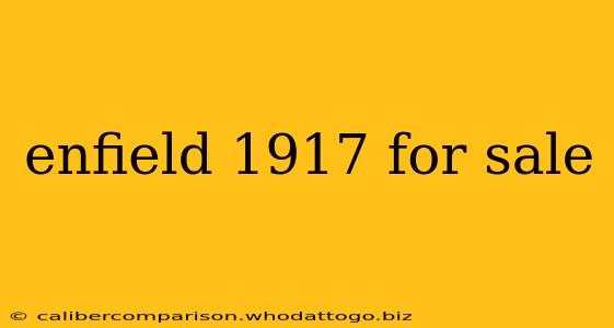 enfield 1917 for sale