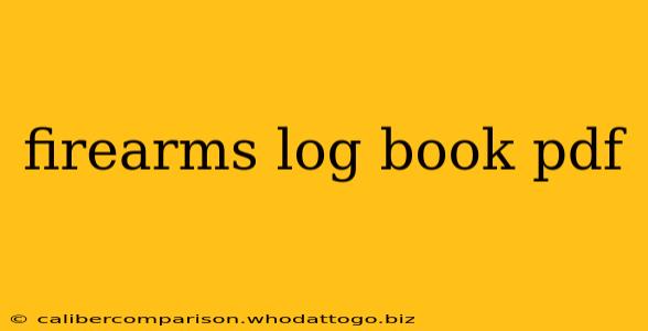 firearms log book pdf